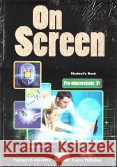 On Screen Pre-Intermediate B1 SB + kod Jenny Dooley, Virginia Evans 9781399217538