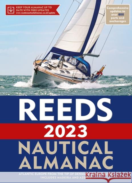 Reeds Nautical Almanac 2023 Perrin Towler 9781399402552 Bloomsbury Publishing PLC