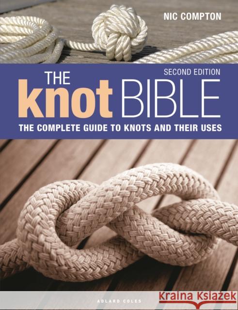 The Knot Bible 2nd edition Nic Compton 9781399404365 Bloomsbury Publishing PLC