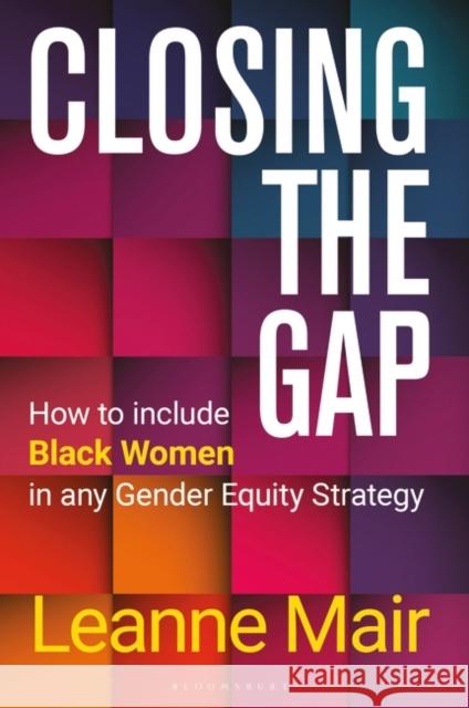 Closing the Gap Leanne Mair 9781399410366 Bloomsbury Publishing PLC