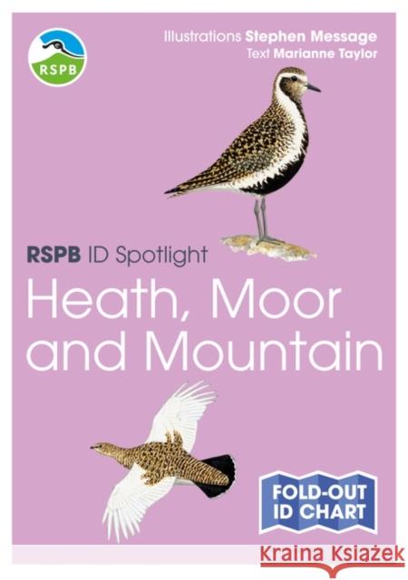 RSPB ID Spotlight - Birds of Heath, Moor and Mountain Marianne Taylor 9781399413312