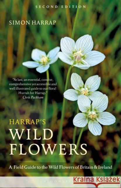 Harrap’s Wild Flowers Simon Harrap 9781399418904 Bloomsbury Publishing PLC