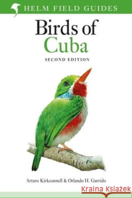 Field Guide to the Birds of Cuba Orlando H. Garrido 9781399421928