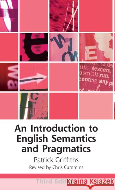 An Introduction to English Semantics and Pragmatics Griffiths, Patrick 9781399504607