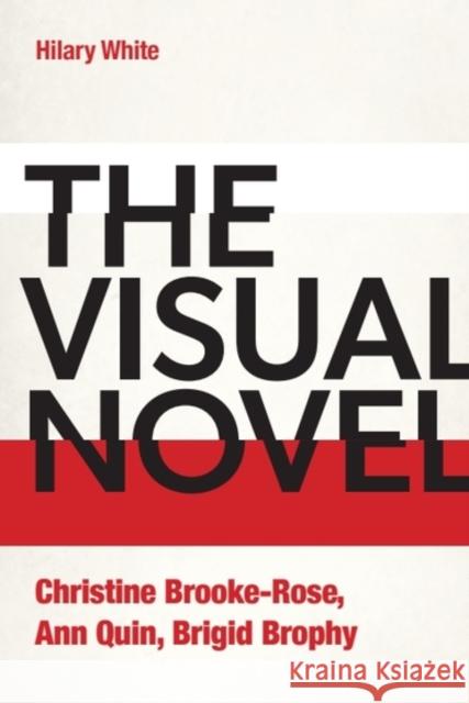 The Visual Novel Hilary White 9781399506588 Edinburgh University Press