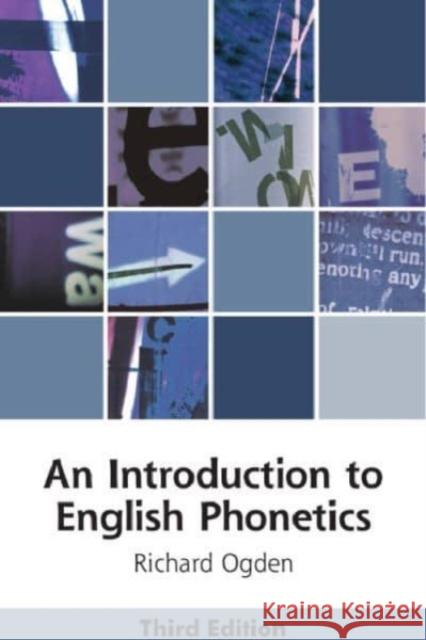 An Introduction to English Phonetics Richard Ogden 9781399507745