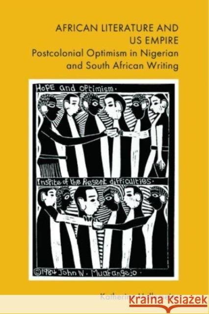 African Literature and Us Empire Katherine Hallemeier 9781399516167 Edinburgh University Press