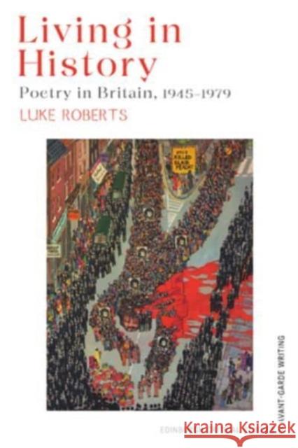 Living in History Luke Roberts 9781399519854 Edinburgh University Press