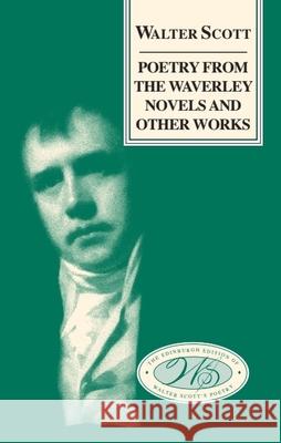 Poetry from the Waverley Novels and Other Works  9781399522656 Edinburgh University Press