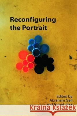 Reconfiguring the Portrait  9781399525077 Edinburgh University Press
