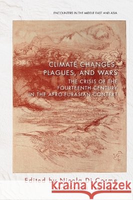 Climate Changes, Plagues and Wars  9781399554121 Edinburgh University Press