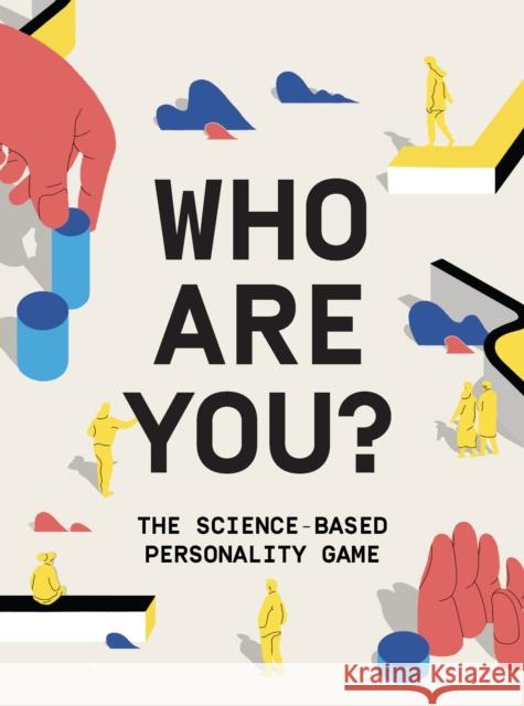 Who Are You?: The science-based personality game Sanna Balsari-Palsule 9781399602112 Orion Publishing Co