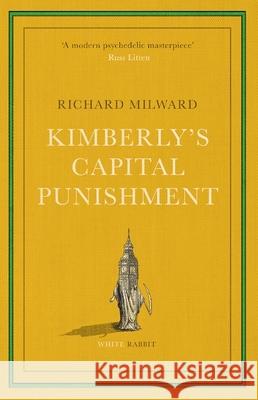 Kimberly's Capital Punishment Richard Milward 9781399602471