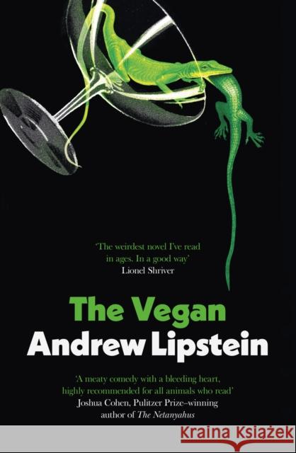 The Vegan Andrew Lipstein 9781399602594 Orion Publishing Co