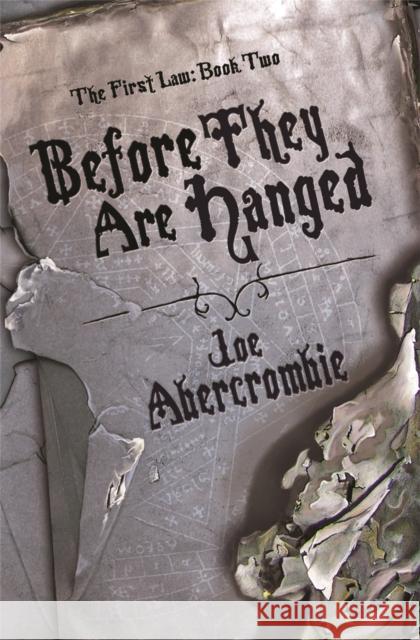 Before They Are Hanged: Book Two Joe Abercrombie 9781399604314 Orion Publishing Co