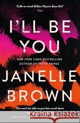 I'll Be You Janelle Brown 9781399605601