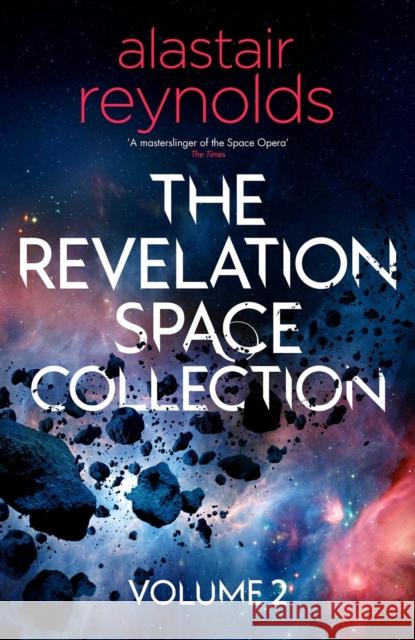 The Revelation Space Collection Volume 2 Alastair Reynolds 9781399611961