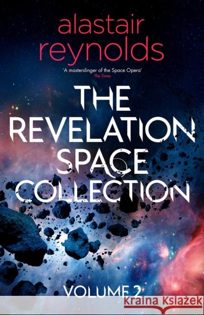 The Revelation Space Collection Volume 2 Alastair Reynolds 9781399611978 Orion