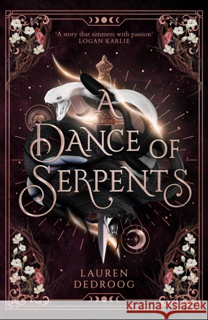 A Dance of Serpents Lauren Dedroog 9781399616157 Orion Publishing Co