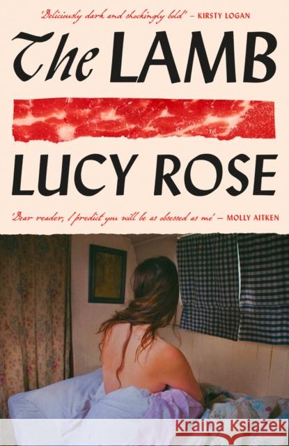 The Lamb: The literary debut of 2025 Lucy Rose 9781399619714