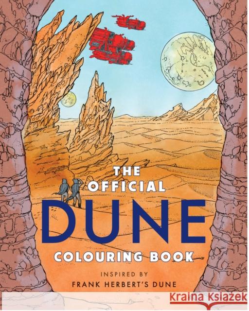 The Official Dune Colouring Book Frank Herbert 9781399620093 Orion Publishing Co