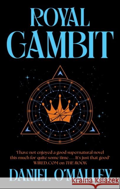 Royal Gambit Daniel O'Malley 9781399621694