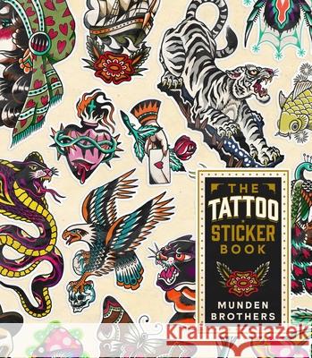 The Tattoo Sticker Book: 150 Ink Inspired Stickers Oliver Munden 9781399621915 Laurence King