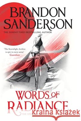 Words of Radiance: The Stormlight Archive Book Two Brandon Sanderson 9781399622073 Orion Publishing Co