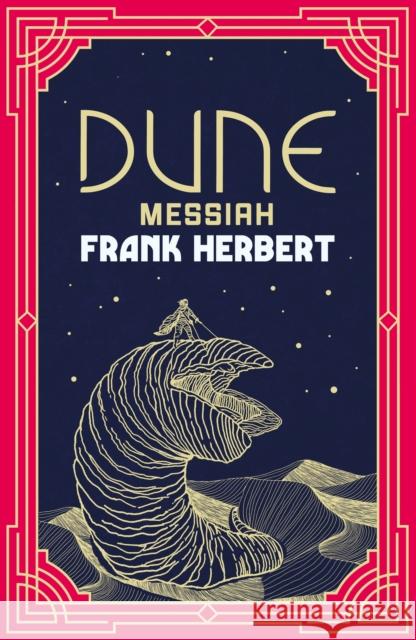 Dune Messiah: The inspiration for the blockbuster film Frank Herbert 9781399622912 Orion Publishing Co