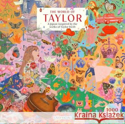 The World of Taylor: An unofficial 1000-piece jigsaw puzzle inspired by the works of Taylor Swift Various 9781399632065 Laurence King