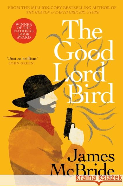 The Good Lord Bird James McBride 9781399632461