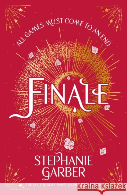 Finale: The third spellbinding instalment in the global No. 1 bestselling Caraval series Stephanie Garber 9781399633833 Orion Publishing Co