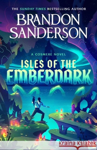 Isles of the Emberdark: A Cosmere Novel Brandon Sanderson 9781399634526 Orion Publishing Co