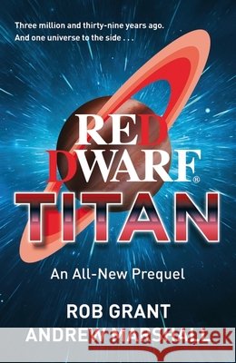 Red Dwarf: Titan Andrew Marshall 9781399636094
