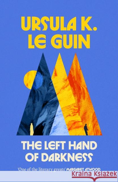 The Left Hand of Darkness Ursula K. Le Guin 9781399638319