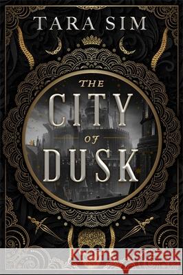The City of Dusk Tara Sim 9781399704106 Hodder & Stoughton
