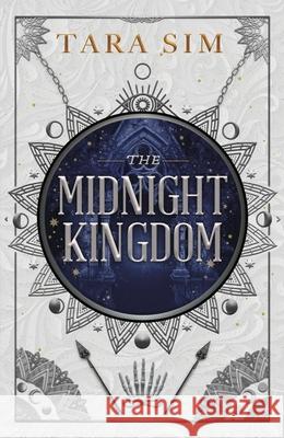 The Midnight Kingdom: The second instalment of the Dark Gods trilogy Tara Sim 9781399704175 Hodder & Stoughton