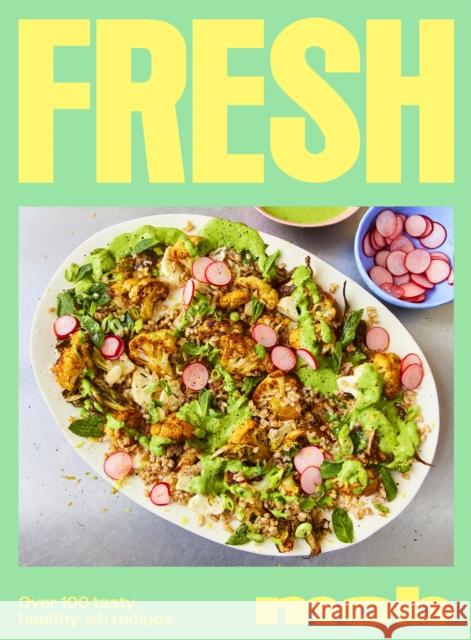 Fresh Mob: Over 100 tasty healthy-ish recipes Mob 9781399705059 Hodder & Stoughton