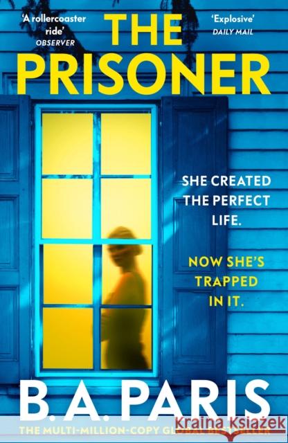 The Prisoner: The bestselling Richard and Judy Book Club pick for 2023 B.A. Paris 9781399710251 Hodder & Stoughton