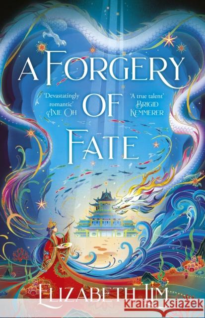 A Forgery of Fate Elizabeth Lim 9781399714860 Hodder & Stoughton