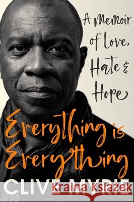 Everything is Everything: As seen on BBC's CLIVE MYRIE'S CARIBBEAN ADVENTURE Clive Myrie 9781399714990