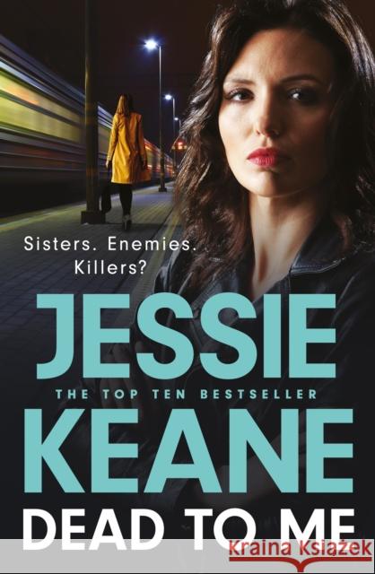 Dead To Me Jessie Keane 9781399721042