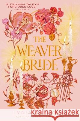 The Weaver Bride Lydia Gregovic 9781399724289 Hodder & Stoughton