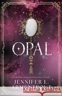 Opal (Lux - Book Three) Jennifer L. Armentrout 9781399738002 Hodder & Stoughton