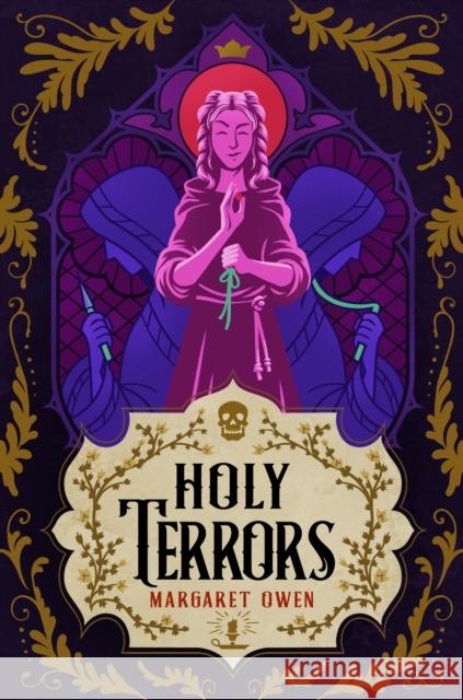 Holy Terrors: the stunning final instalment of fantasy series, set in Bavarian-inspired world Margaret Owen 9781399738316 Hodder & Stoughton
