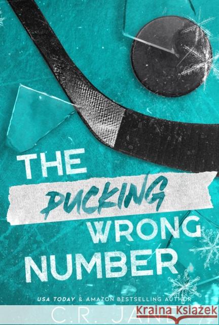The Pucking Wrong Number C. R. Jane 9781399741101 Hodder & Stoughton
