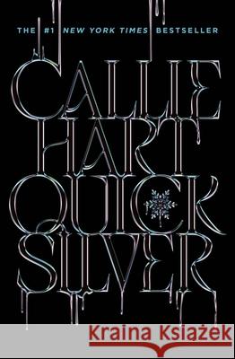 Quicksilver: (Deluxe Edition) Callie Hart 9781399751285