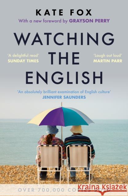 Watching the English: The Hidden Rules of English Behaviour Kate Fox 9781399753074 Hodder & Stoughton
