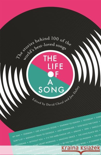 Life of a Song: Volumes 1 and 2 Dalley, Jan 9781399800587 John Murray Press