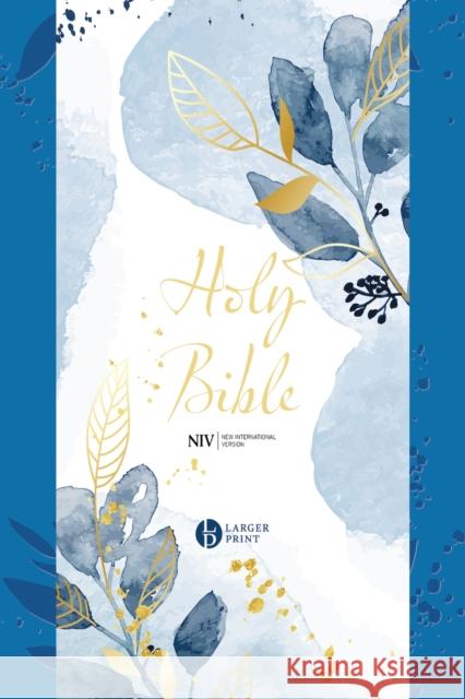 NIV Larger Print Blue Soft-tone Bible with Zip New International Version 9781399803762